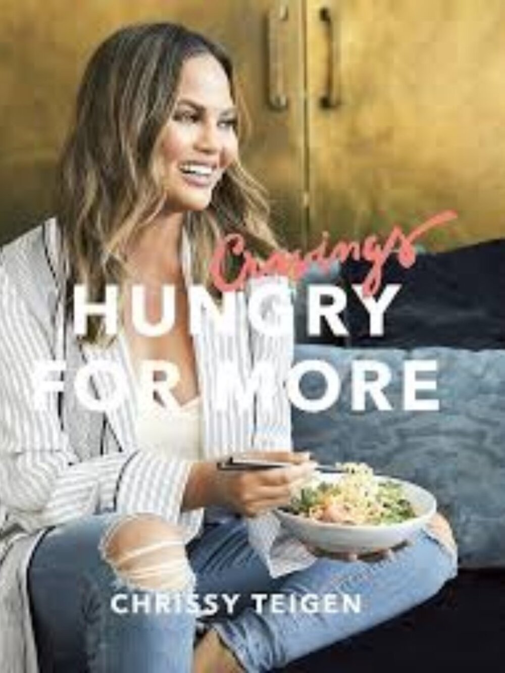 Cravings Hungry for More by Chrissy Teigen Cookbook-Hardcover
